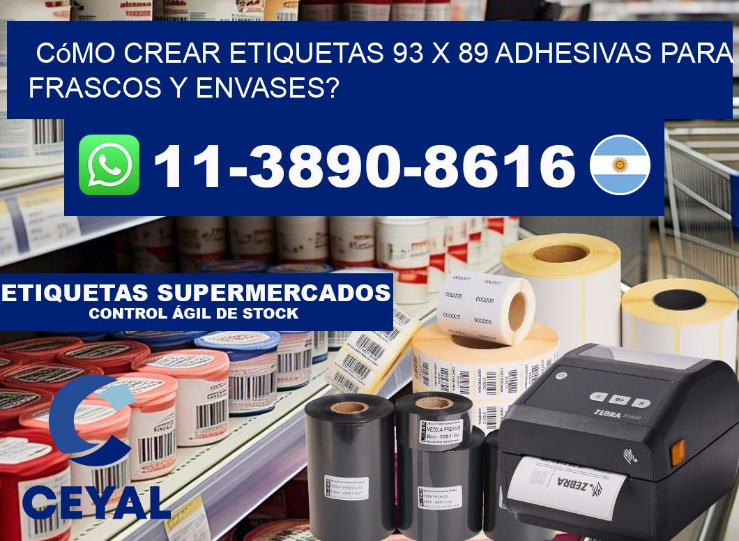 Cómo crear etiquetas 93 x 89 adhesivas para frascos y envases?
