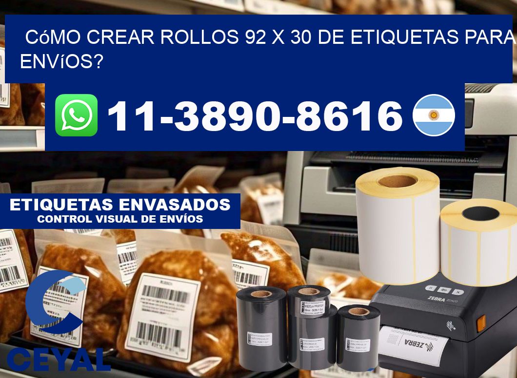 Cómo crear rollos 92 x 30 de etiquetas para envíos?