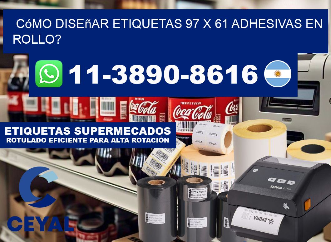 Cómo diseñar etiquetas 97 x 61 adhesivas en rollo?