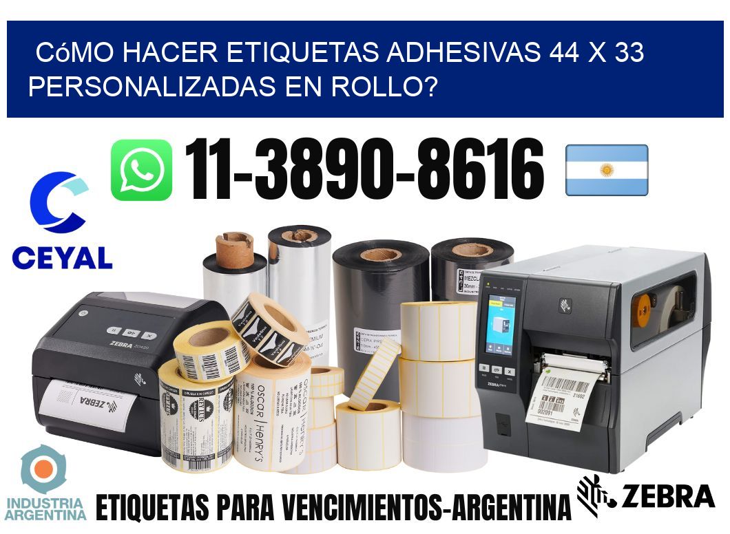 Cómo hacer etiquetas adhesivas 44 x 33 personalizadas en rollo?