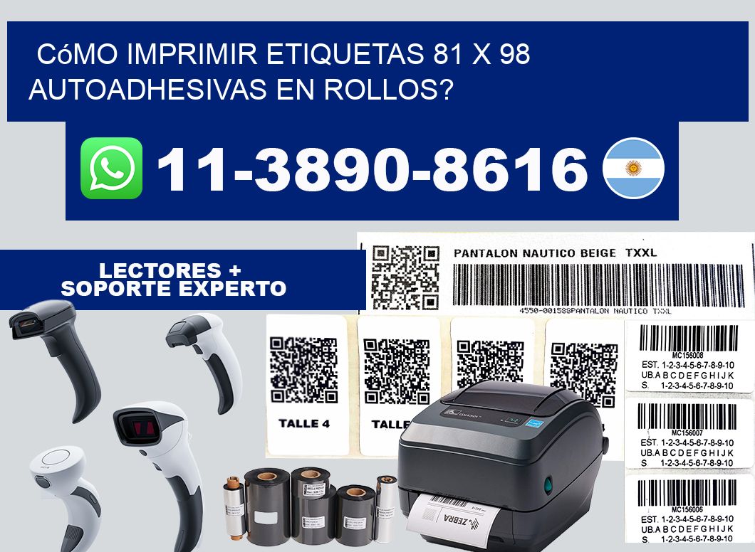 Cómo imprimir etiquetas 81 x 98 autoadhesivas en rollos?