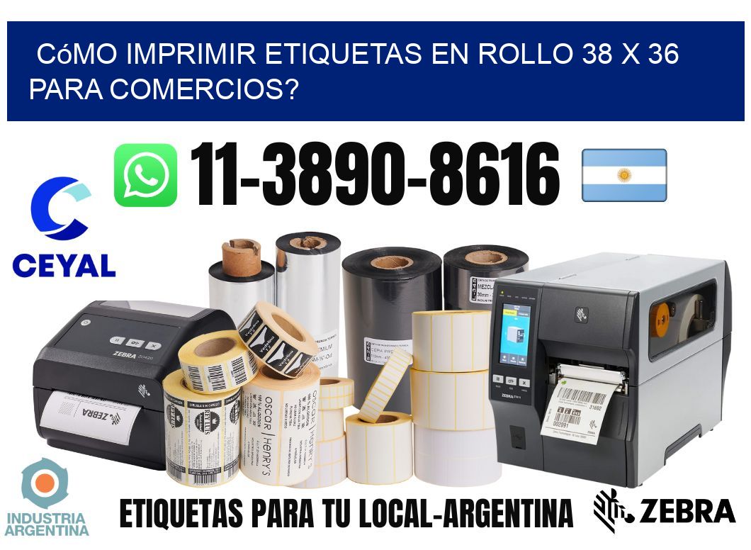 Cómo imprimir etiquetas en rollo 38 x 36 para comercios?