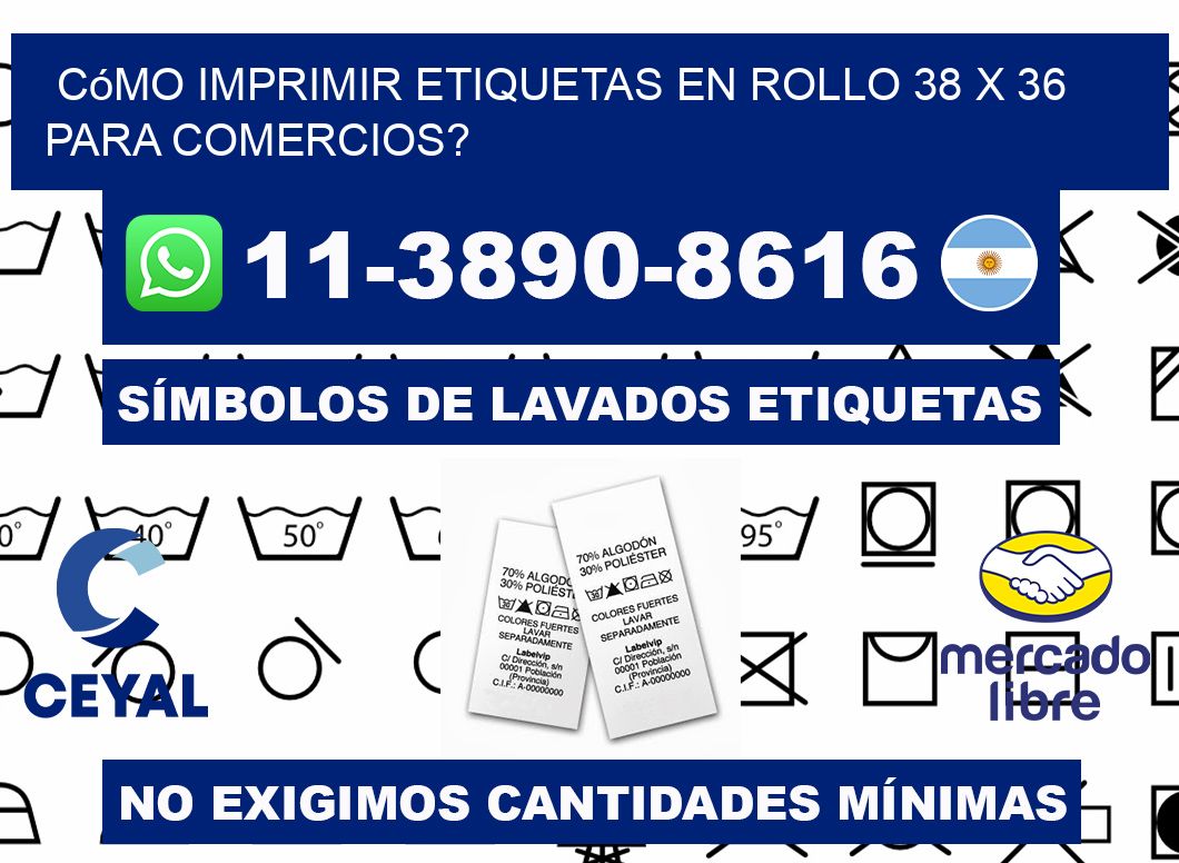 Cómo imprimir etiquetas en rollo 38 x 36 para comercios?