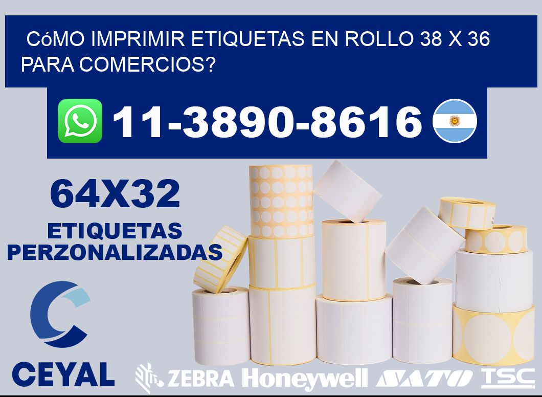 Cómo imprimir etiquetas en rollo 38 x 36 para comercios?