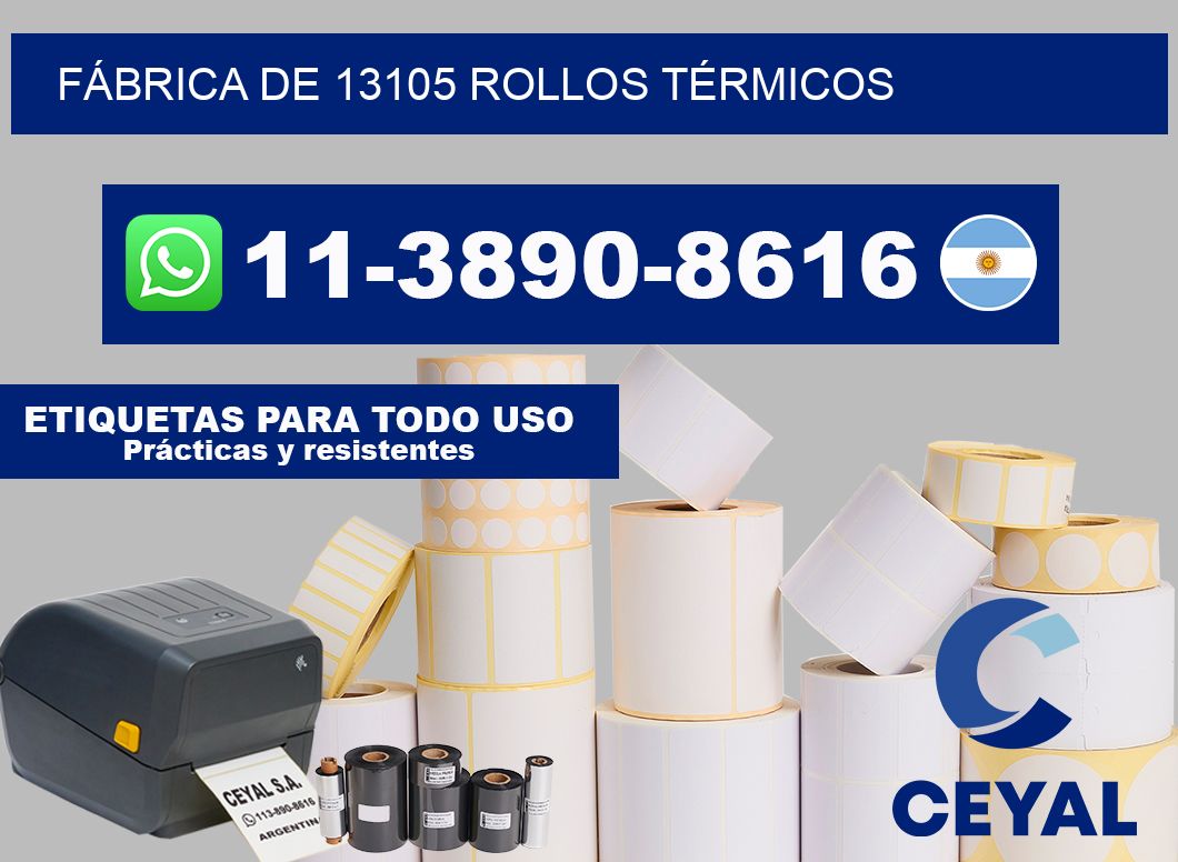 FÁBRICA DE 13105 ROLLOS TÉRMICOS