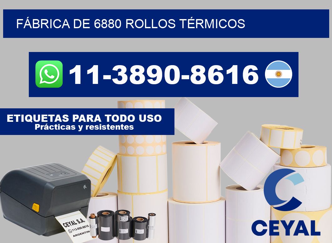 FÁBRICA DE 6880 ROLLOS TÉRMICOS