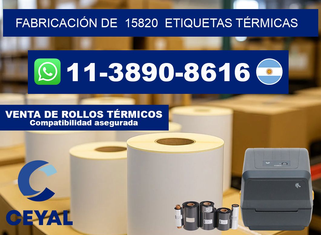 FABRICACIÓN DE  15820  ETIQUETAS TÉRMICAS