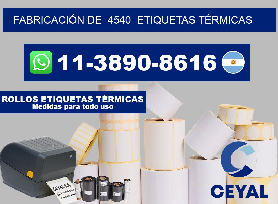 FABRICACIÓN DE  4540  ETIQUETAS TÉRMICAS