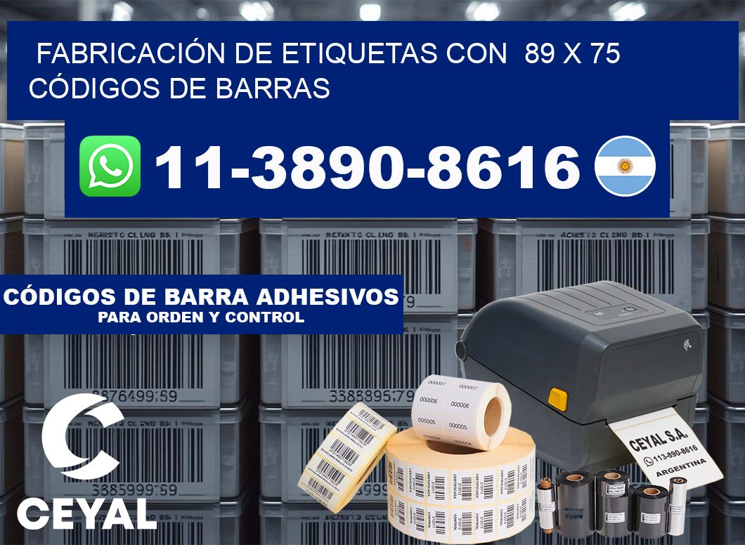 FABRICACIÓN DE ETIQUETAS CON 89 x 75 CÓDIGOS DE BARRAS