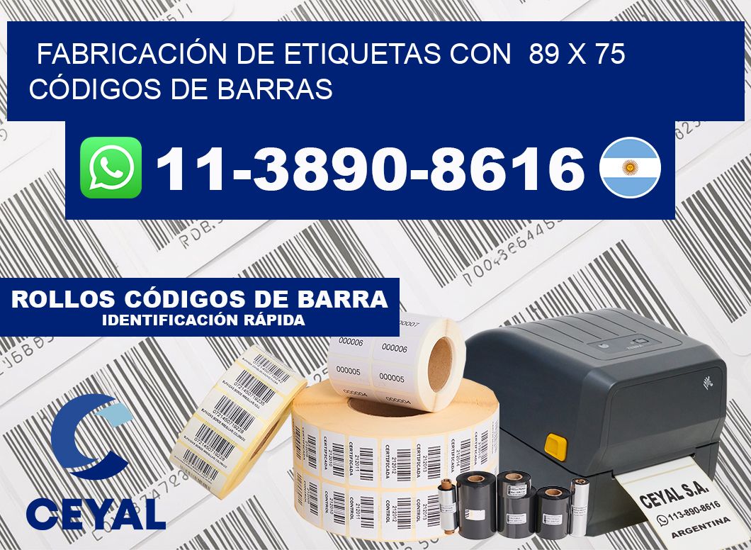 FABRICACIÓN DE ETIQUETAS CON  89 x 75 CÓDIGOS DE BARRAS