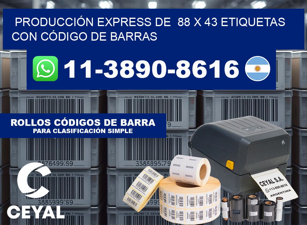 PRODUCCIÓN EXPRESS DE  88 x 43 ETIQUETAS CON CÓDIGO DE BARRAS