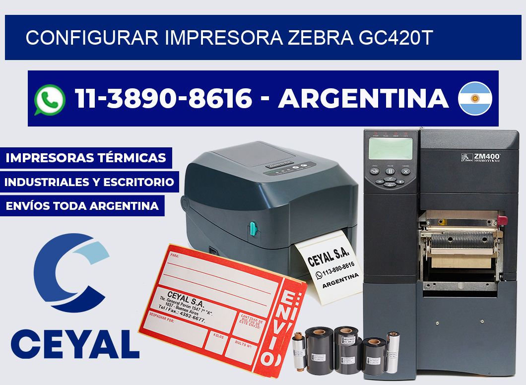configurar impresora Zebra Gc420t