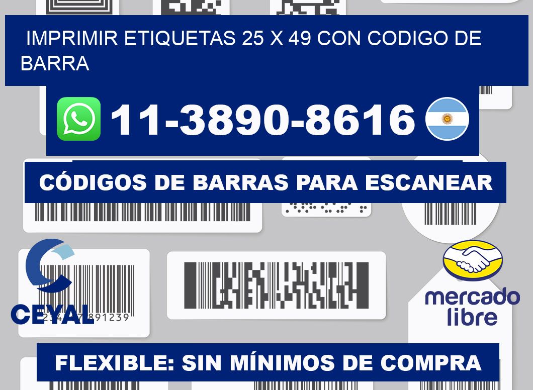 imprimir etiquetas 25 x 49 con codigo de barra