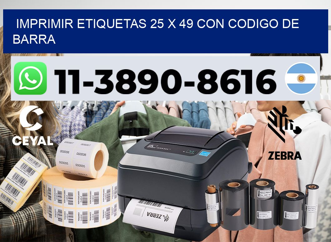 imprimir etiquetas 25 x 49 con codigo de barra
