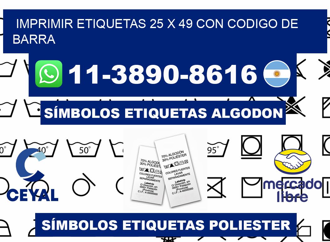 imprimir etiquetas 25 x 49 con codigo de barra