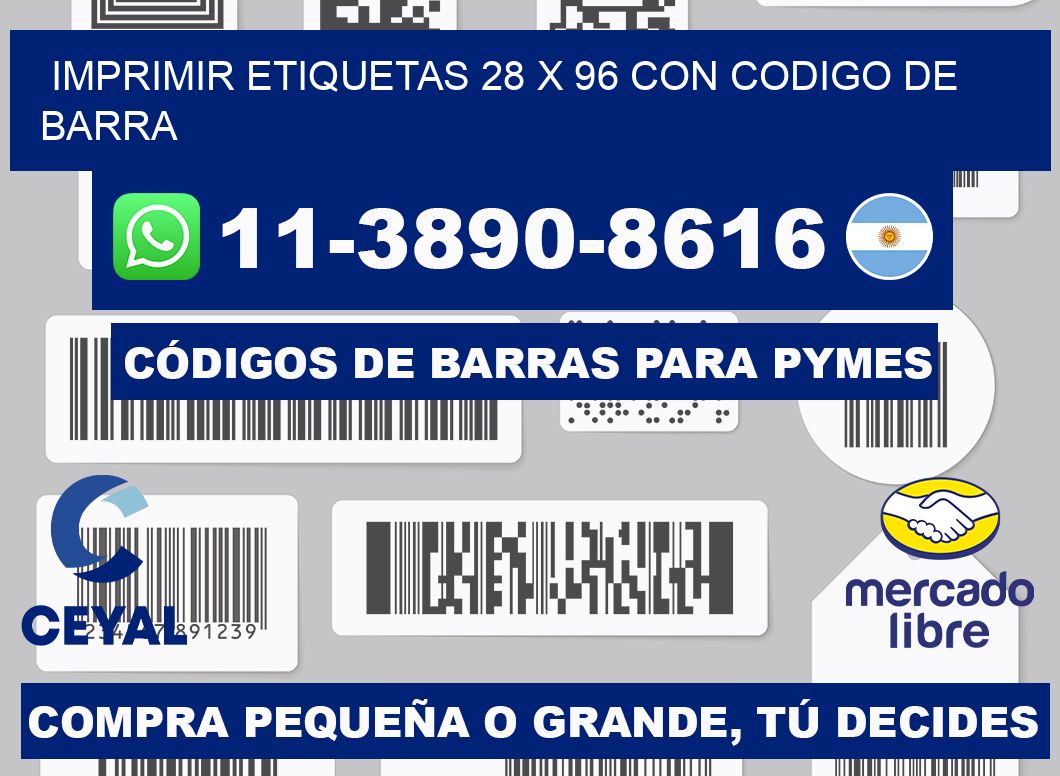 imprimir etiquetas 28 x 96 con codigo de barra
