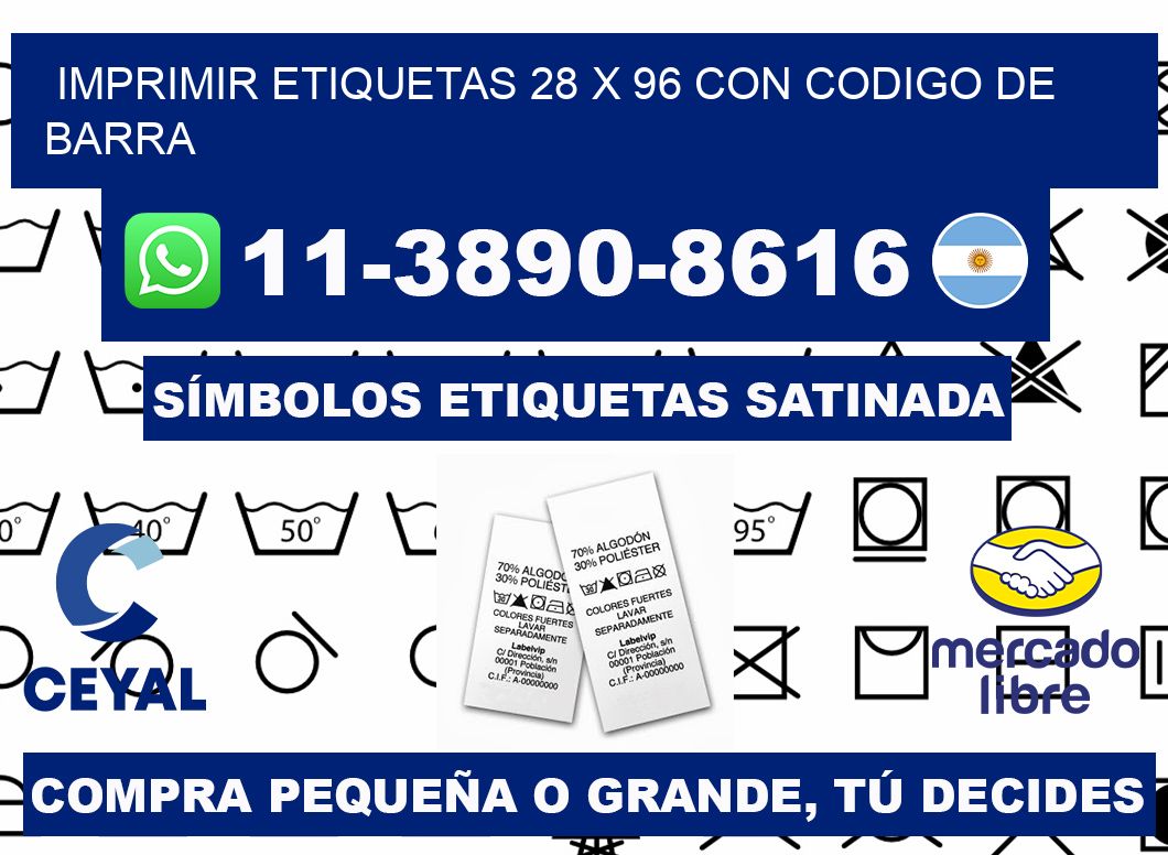 imprimir etiquetas 28 x 96 con codigo de barra
