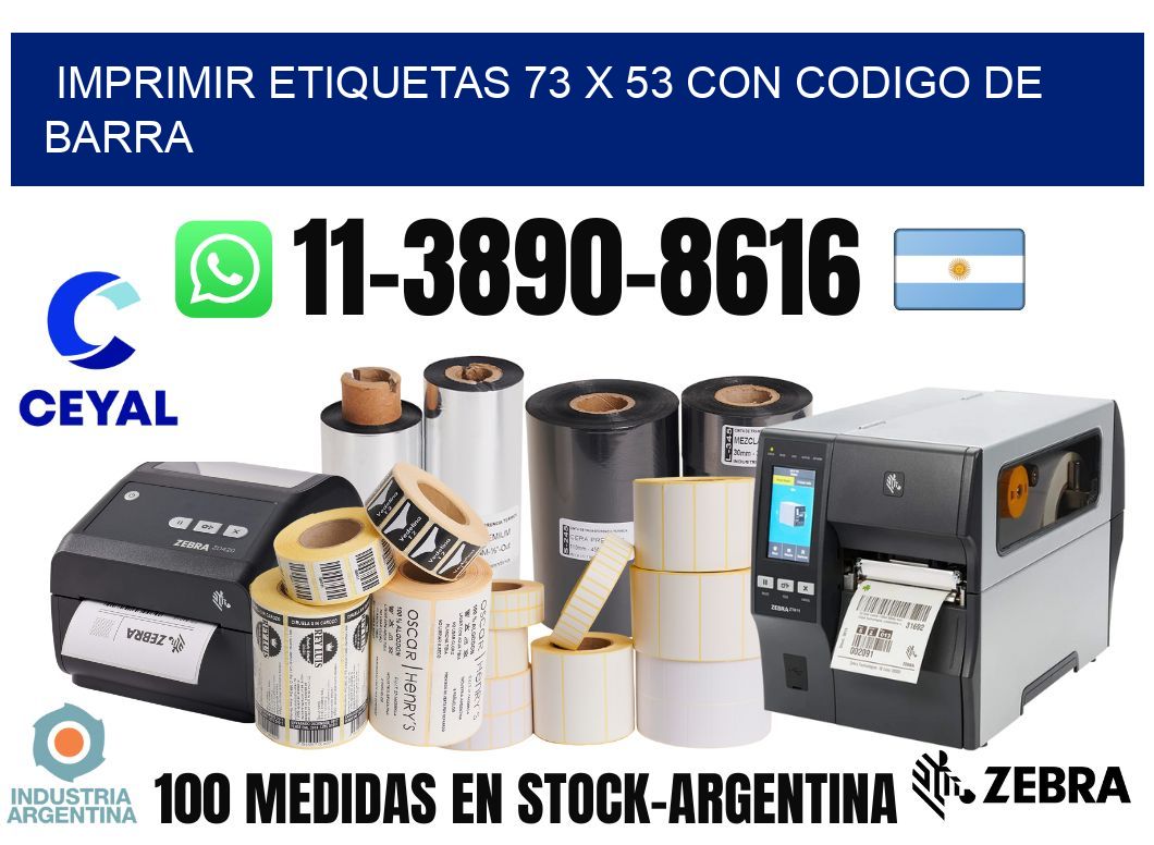 imprimir etiquetas 73 x 53 con codigo de barra