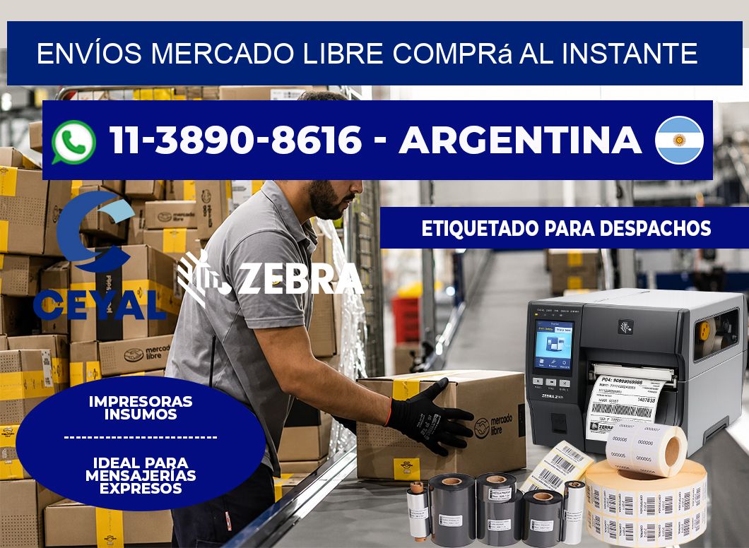 ENVÍOS MERCADO LIBRE Comprá al instante