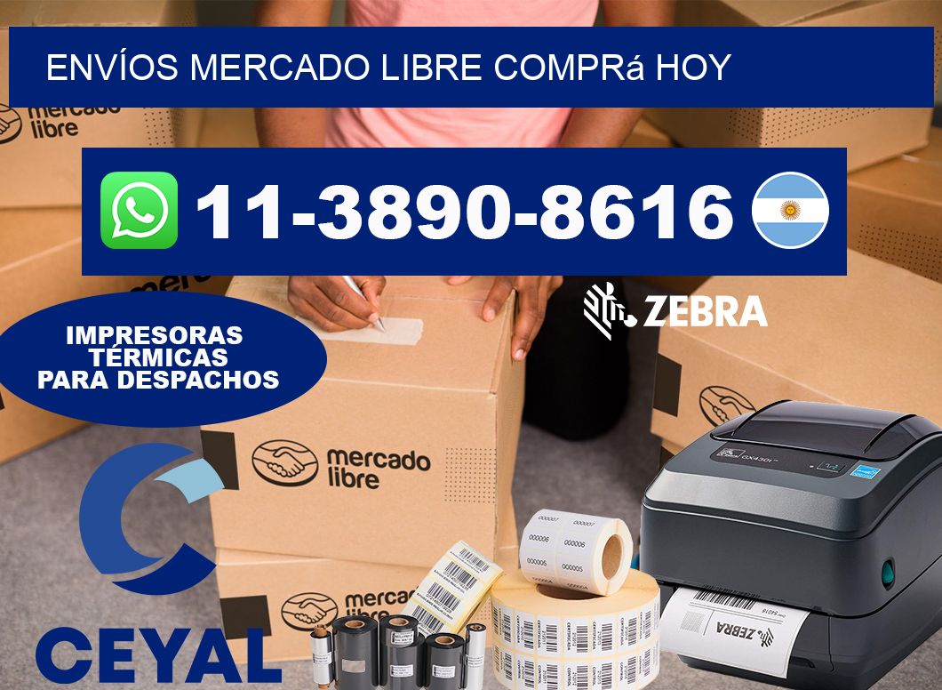 ENVÍOS MERCADO LIBRE Comprá hoy