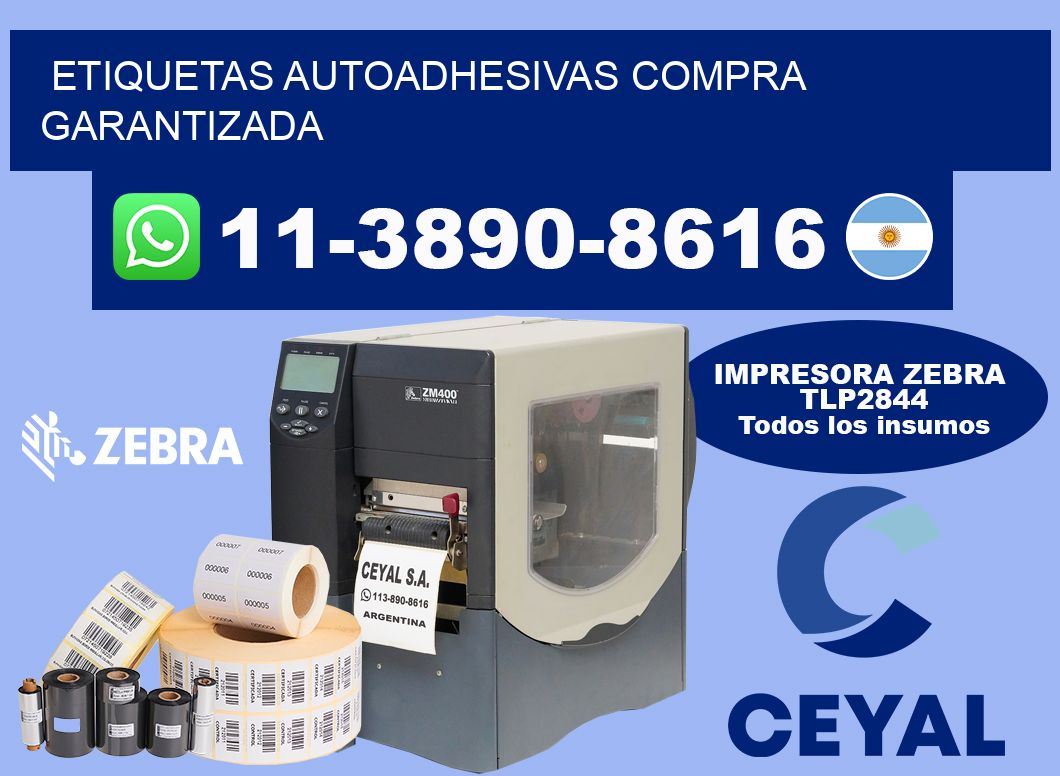 ETIQUETAS AUTOADHESIVAS Compra garantizada