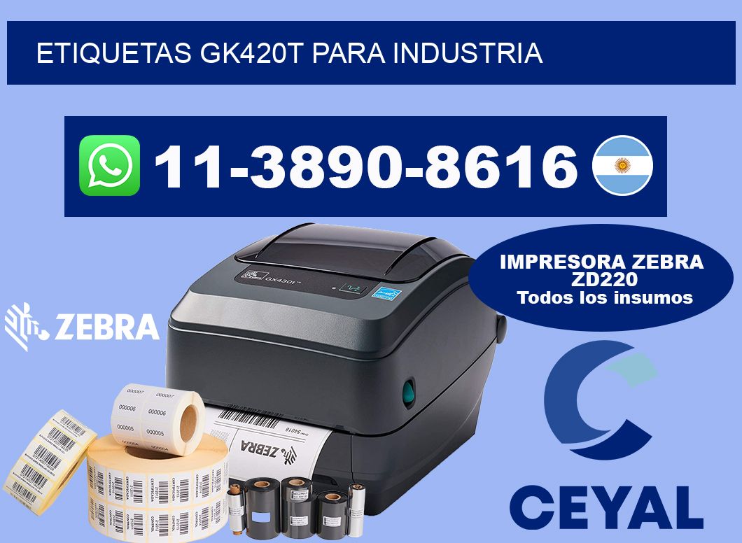 ETIQUETAS GK420T para industria