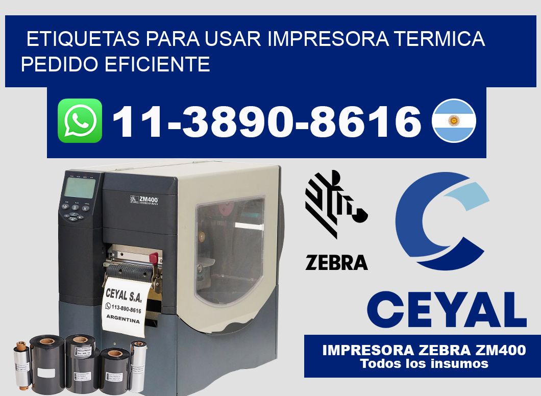 ETIQUETAS PARA USAR IMPRESORA TERMICA Pedido eficiente