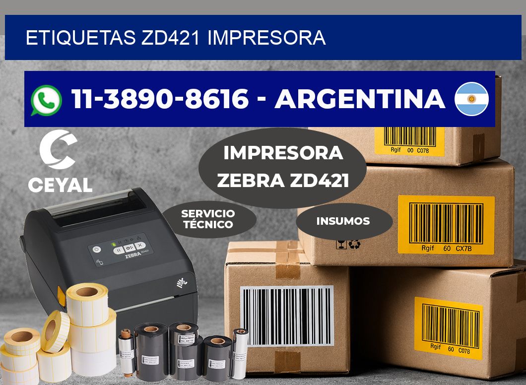 ETIQUETAS ZD421 impresora