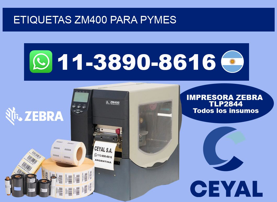 ETIQUETAS ZM400 PARA PYMES