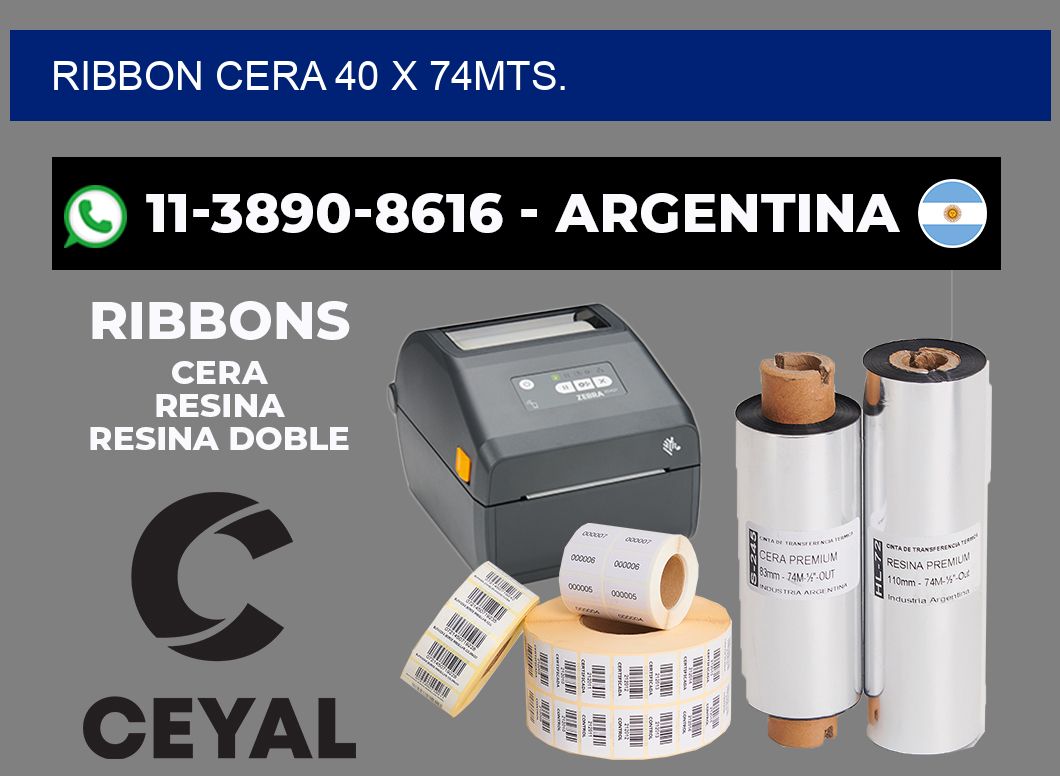 RIBBON CERA 40 X 74MTS.