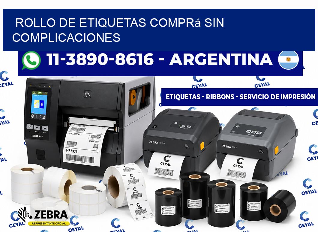 ROLLO DE ETIQUETAS Comprá sin complicaciones