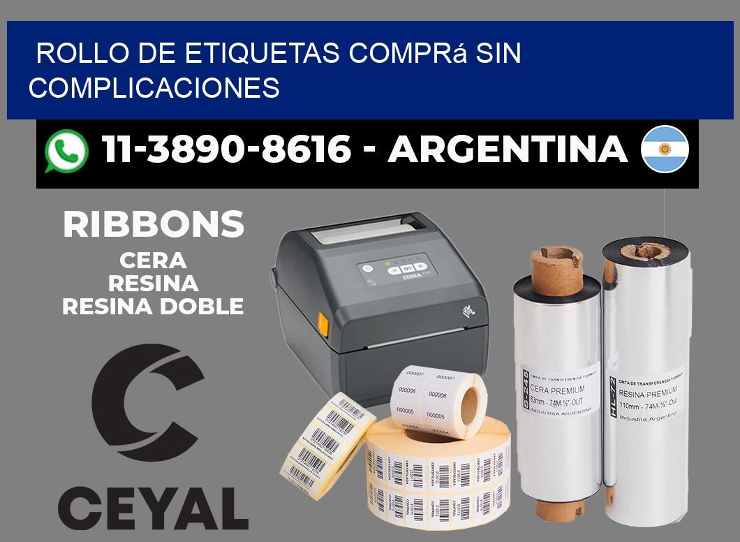 ROLLO DE ETIQUETAS Comprá sin complicaciones