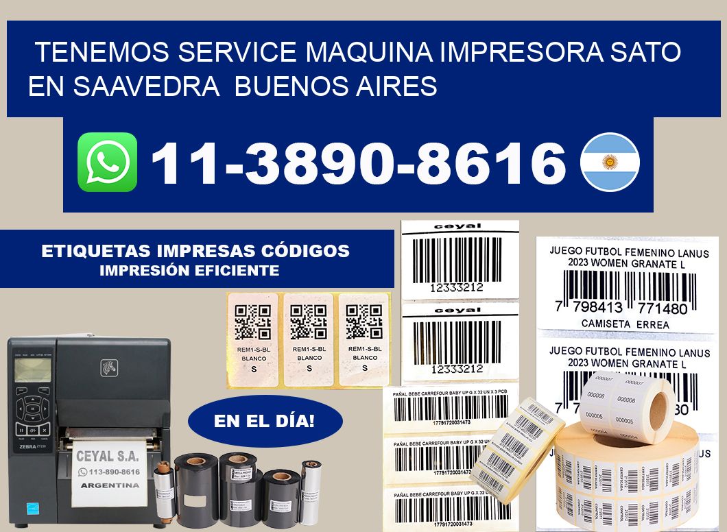 tenemos service Maquina impresora Sato en Saavedra Buenos Aires