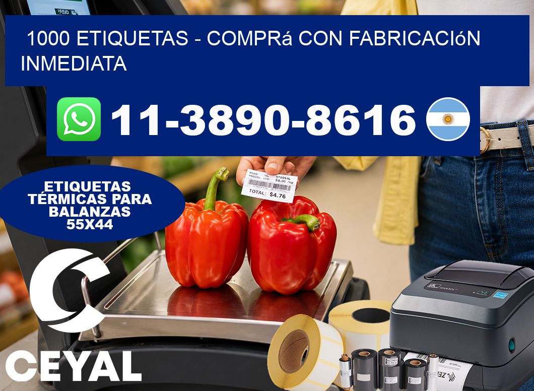 1000 ETIQUETAS - Comprá con fabricación inmediata