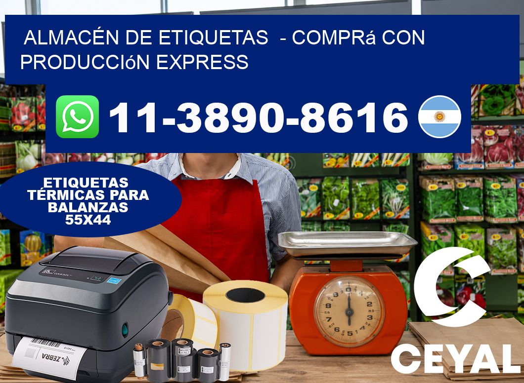 ALMACÉN DE ETIQUETAS  – Comprá con producción express