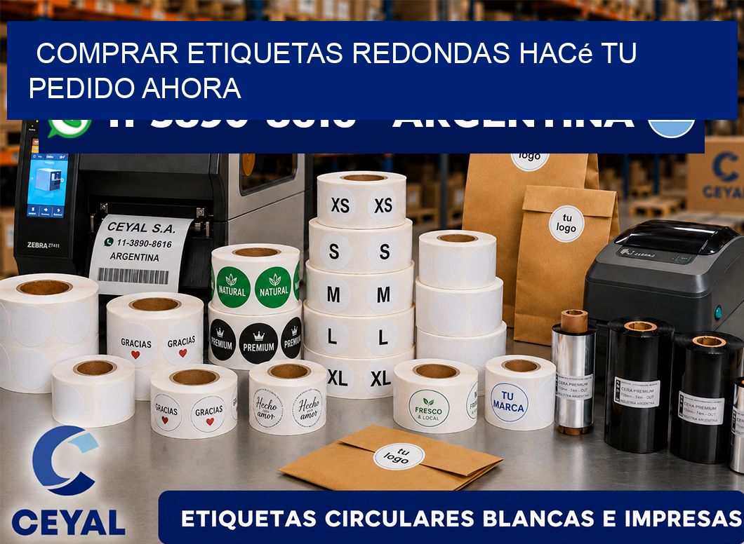 COMPRAR ETIQUETAS REDONDAS Hacé tu pedido ahora