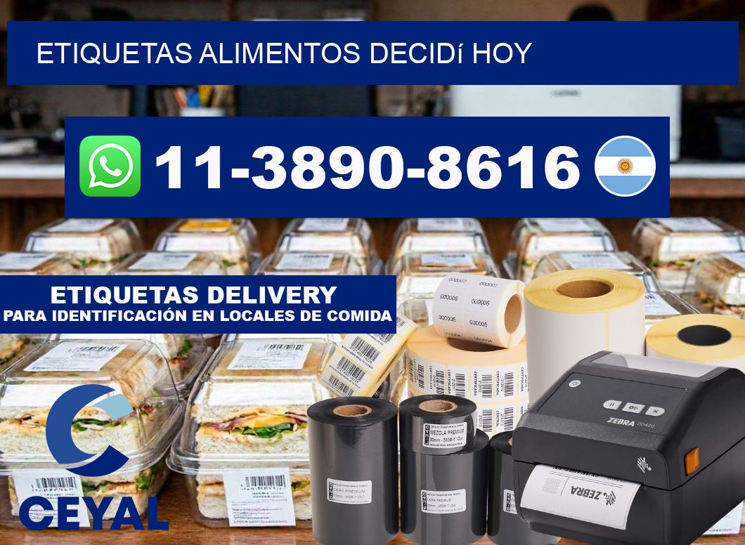 ETIQUETAS ALIMENTOS Decidí hoy