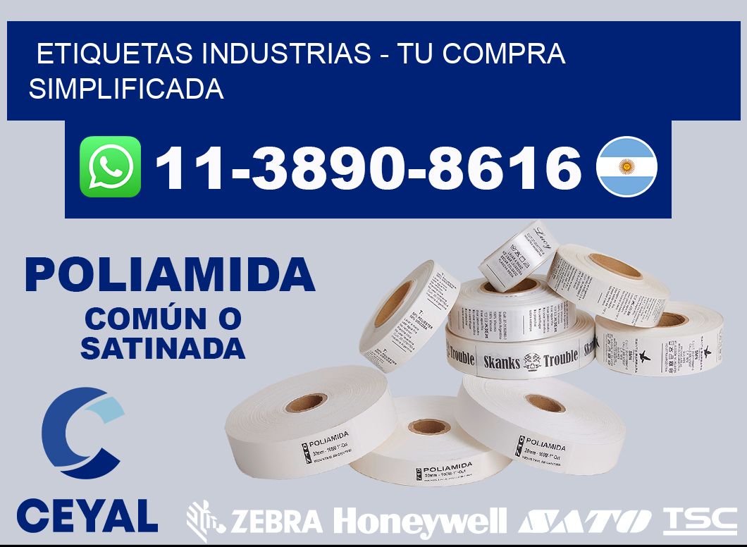 ETIQUETAS INDUSTRIAS - Tu compra simplificada