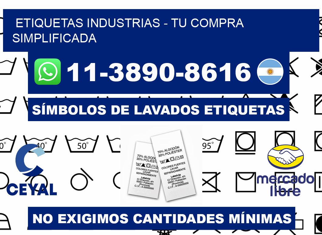 ETIQUETAS INDUSTRIAS - Tu compra simplificada