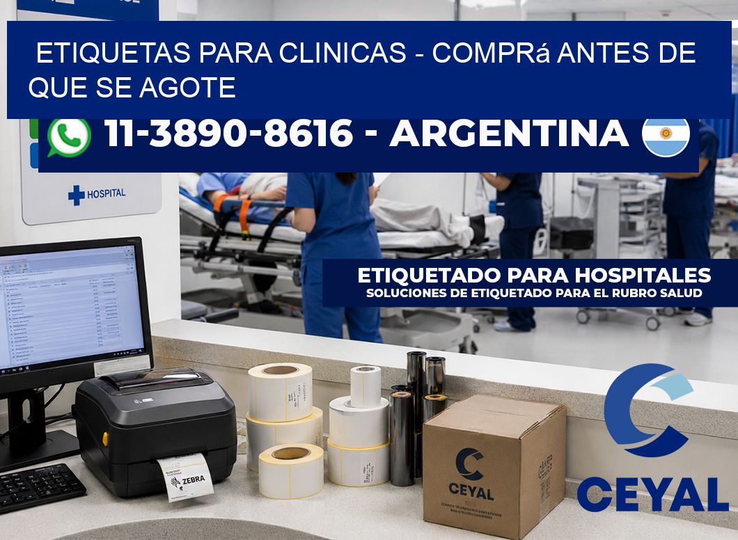 ETIQUETAS PARA CLINICAS - Comprá antes de que se agote