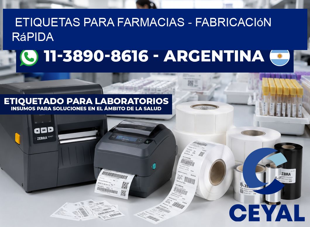ETIQUETAS PARA FARMACIAS - Fabricación rápida
