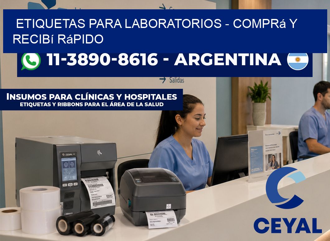 ETIQUETAS PARA LABORATORIOS - Comprá y recibí rápido