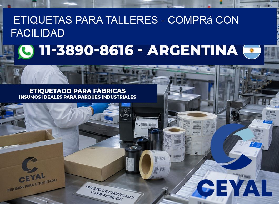 ETIQUETAS PARA TALLERES - Comprá con facilidad
