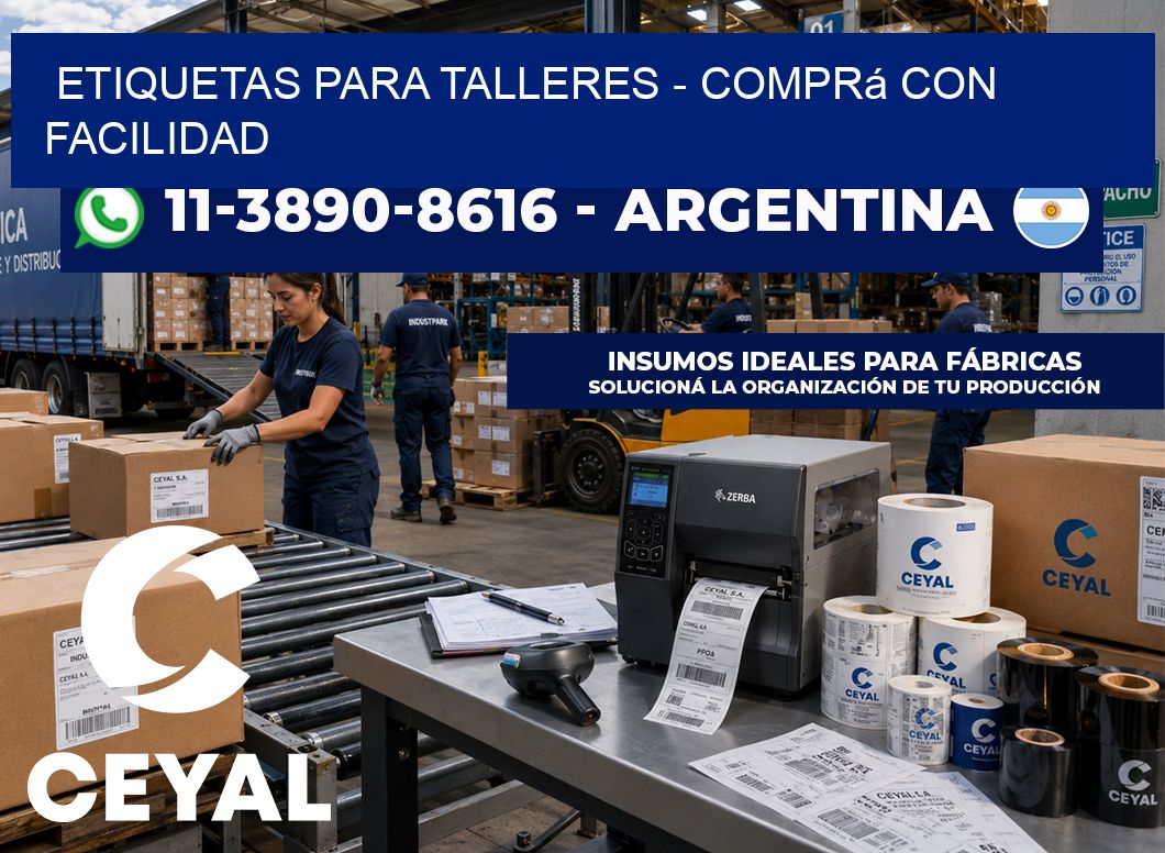 ETIQUETAS PARA TALLERES - Comprá con facilidad