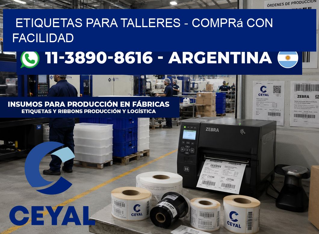 ETIQUETAS PARA TALLERES – Comprá con facilidad