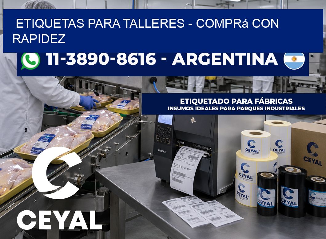 ETIQUETAS PARA TALLERES - Comprá con rapidez