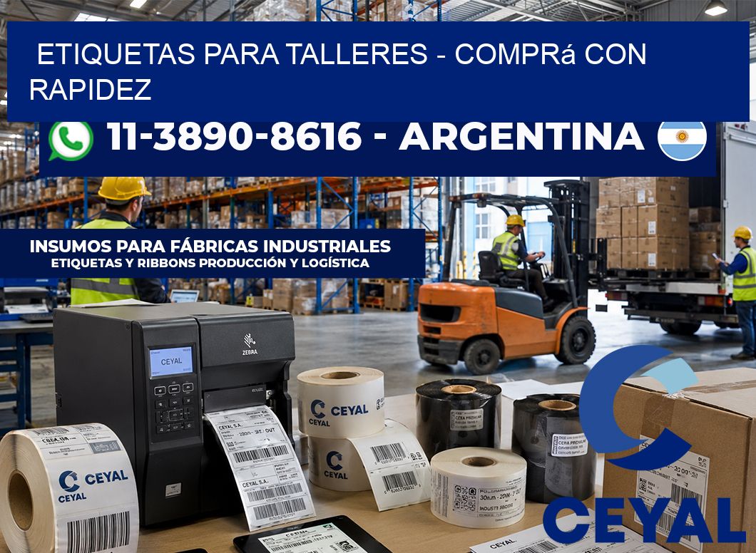 ETIQUETAS PARA TALLERES - Comprá con rapidez