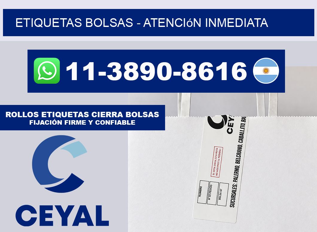 ETIQUETAS BOLSAS - Atención inmediata