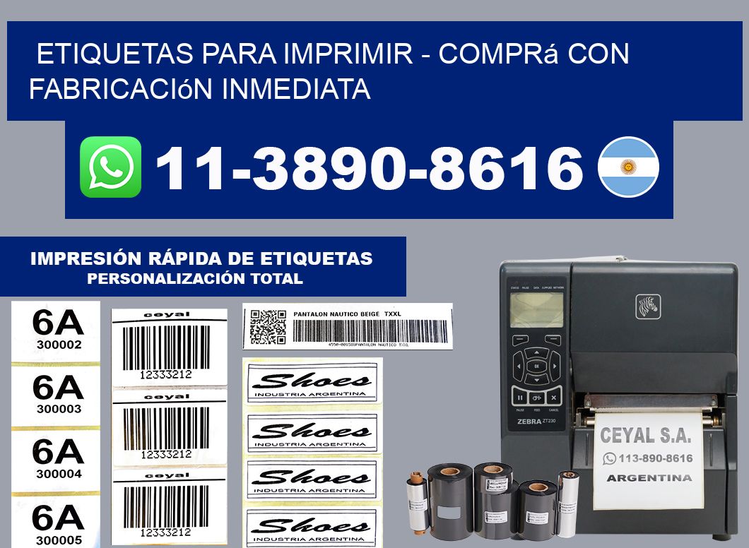 ETIQUETAS PARA IMPRIMIR - Comprá con fabricación inmediata