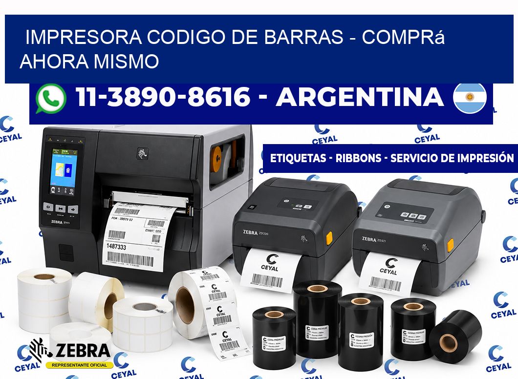 IMPRESORA CODIGO DE BARRAS - Comprá ahora mismo